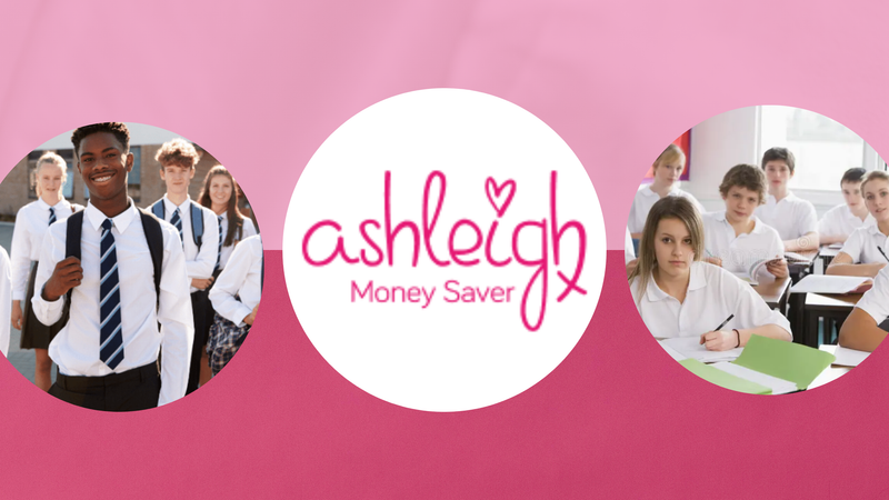 Pink banner with "Ashleigh Money Saver" logo, students in uniform on the left, classroom scene on the right.