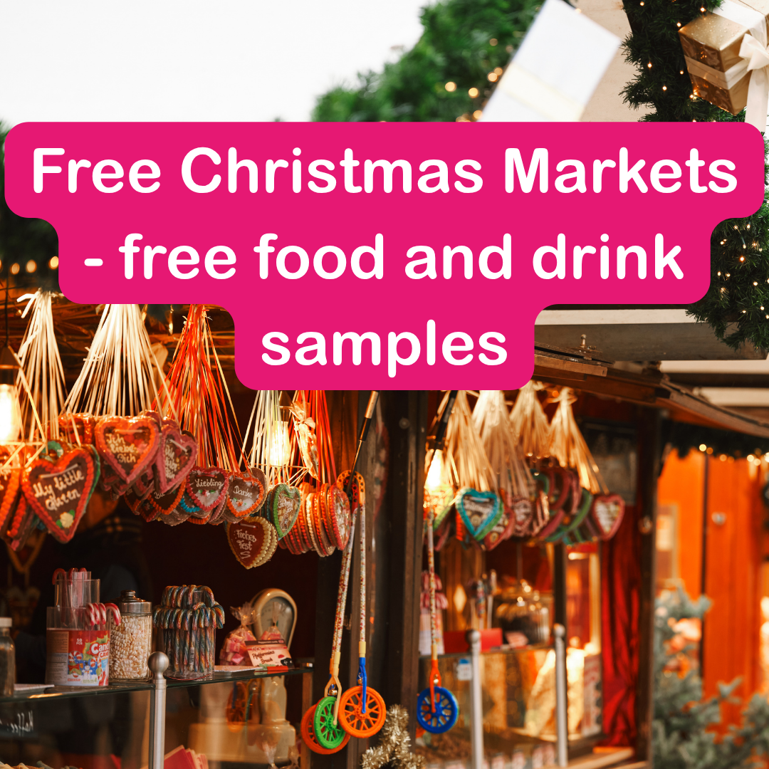 Free Christmas Markets - free food and drink samples - selected locations